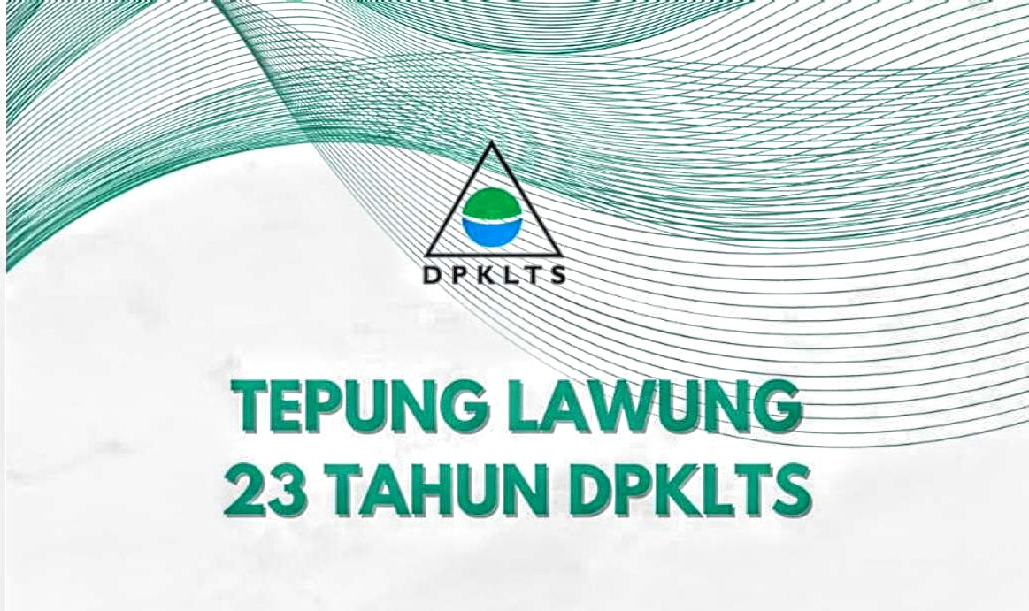 TEPUNG LAWUNG 23 TAHUN DPKLTS