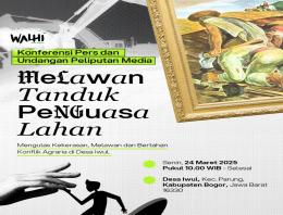 WALHI Jabar Melawan Tanduk Penguasa Lahan